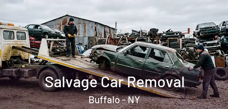 Salvage Car Removal Buffalo - NY